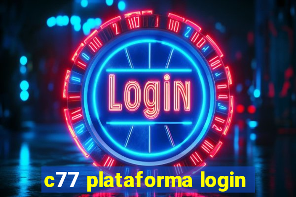 c77 plataforma login